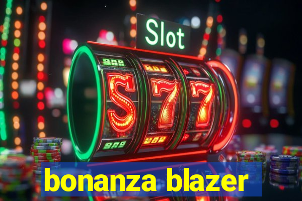 bonanza blazer